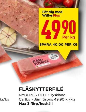 Willys Fläskytterfilé erbjuda