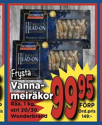 Supergrossen Vannameiräkor erbjuda