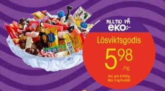 EKO Lösviktsgodis erbjuda