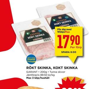 Willys Rökt skinka, kokt skinka erbjuda