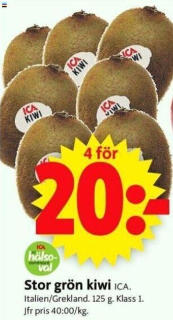 ICA Supermarket Stor grön kiwi erbjuda