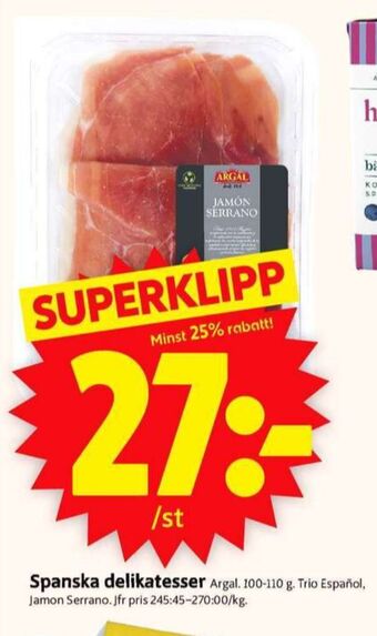 ICA Supermarket Argal serranoskinka erbjuda