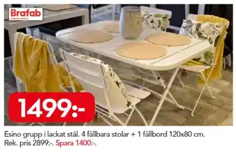Bo Ohlsson Brafab Esino grupp i lackat stål 4 fällbara stolar + 1 fällbord 120x80cm erbjuda
