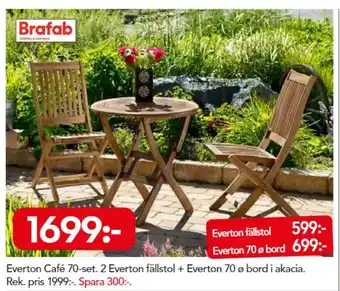 Bo Ohlsson Brafab Everton Café 70-set. 2 Everton fällstol + Everton 70 ø bord i akacia erbjuda