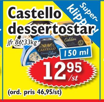 T-jarlen Castello dessertostar erbjuda