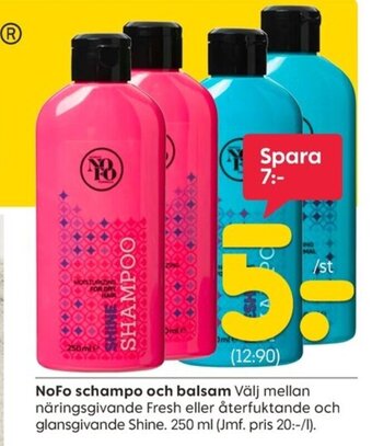 Rusta NoFo Schampo Och Balsam erbjuda