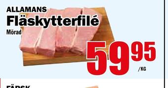 Matdax Fläskytterfilé erbjuda