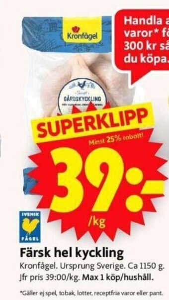 ICA Supermarket Färsk Hel Kyckling erbjuda