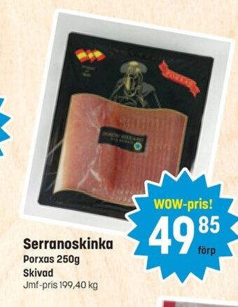 Eurocash Serranoskinka erbjuda