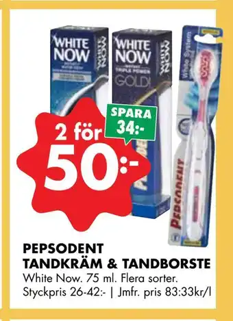 ÖoB Pepsodent tandkräm & tandborste erbjuda