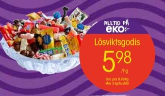 EKO Lösviktsgodis erbjuda