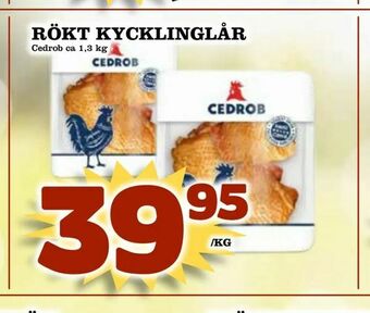 Supergrossen Rökt kycklinglår erbjuda