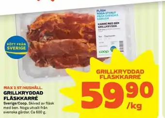 Coop Sverige/Coop Grillkryddad Fläskkarré 600g erbjuda