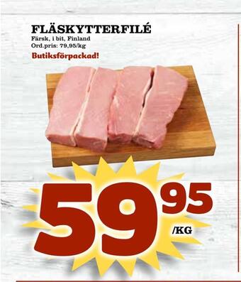 Supergrossen Fläskytterfilé erbjuda