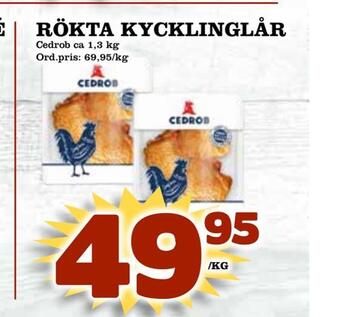 Supergrossen Rökta kycklinglår erbjuda