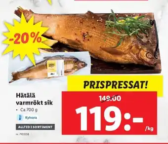 Lidl Hätälä Varmrökt Sik erbjuda