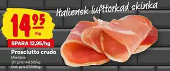 City Gross Montana Prosciutto crudo erbjuda