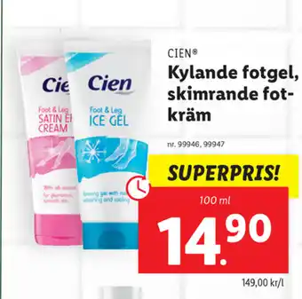 Lidl Cien Kylande fotgel, skimrande fotkräm 100ml erbjuda