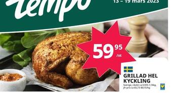 Tempo Grillad hel kyckling erbjuda