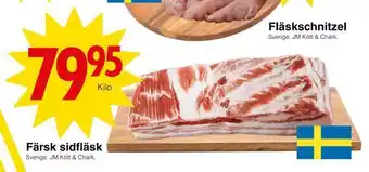 Matöppet Färsk sidfläsk erbjuda