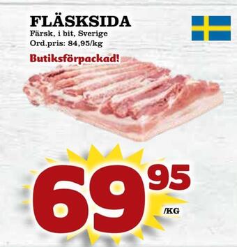 Supergrossen Fläsksida erbjuda