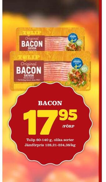 Supergrossen Bacon erbjuda