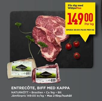 Willys Entrecôte, biff med kappa erbjuda