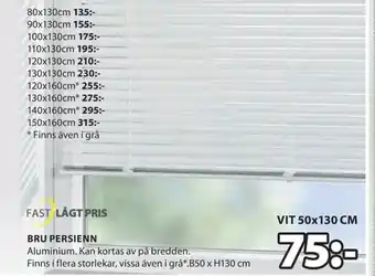 JYSK Fast Lågt Pris Bru Persienn B50 x H130cm erbjuda