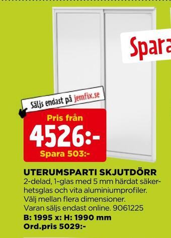 Jem&Fix Uterumsparti skjutdörr erbjuda