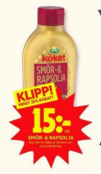 ICA Kvantum Arla Köket Smör & Rapsolja erbjuda