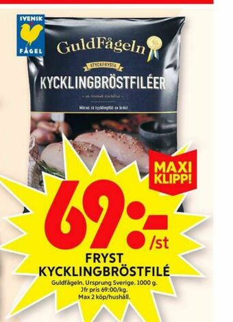 ICA Maxi Guldfågeln Kycklingbröstfilé erbjuda