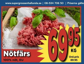 Supergrossen Nötfärs erbjuda