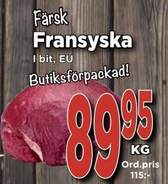 Supergrossen Fransyska erbjuda