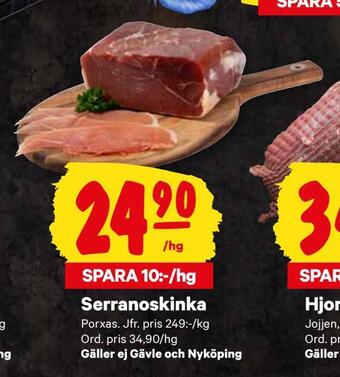 City Gross Serranoskinka erbjuda