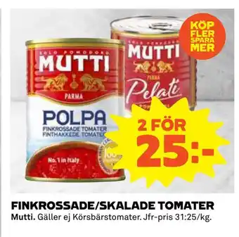 Coop Finkrossade/skalade tomater erbjuda