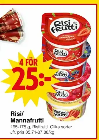 Matöppet Risi/ Mannafrutti erbjuda