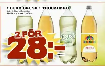 Nelins loka crush • trocadero erbjuda