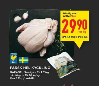 Willys Färsk hel kyckling erbjuda