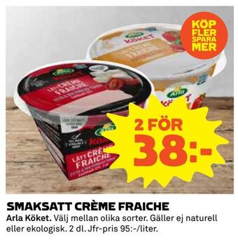 Coop Daglivs Smaksatt crème fraiche erbjuda