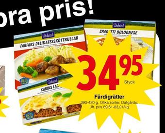 Matöppet Färdigrätter erbjuda