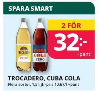 Tempo Trocadero, cuba cola erbjuda