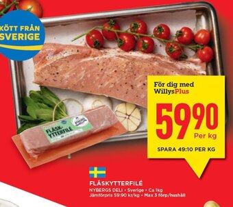 Willys Fläskytterfilé erbjuda