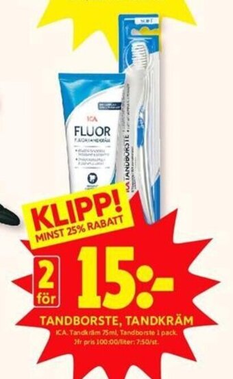 ICA Kvantum Tandborste, Tandkräm erbjuda