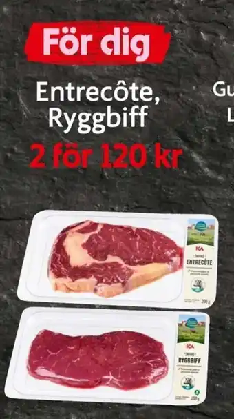 ICA Supermarket Entrecôte, Ryggbiff erbjuda