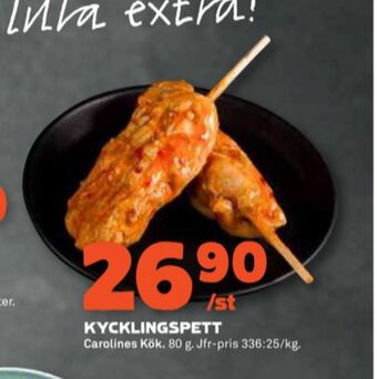 Stora Coop Carolines kök kycklingspett erbjuda