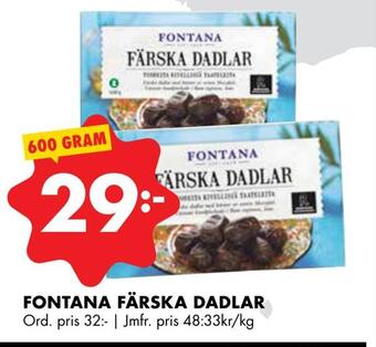 ÖoB Fontana färska dadlar erbjuda