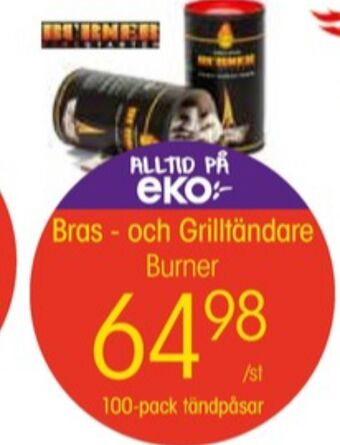 EKO Burner braständare erbjuda