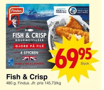 Matöppet Fish & crisp erbjuda