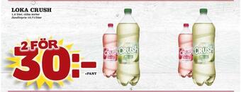 Supergrossen Loka crush erbjuda