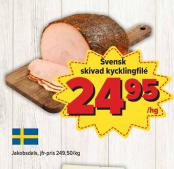 Östenssons Jakobsdals kycklingfilé erbjuda